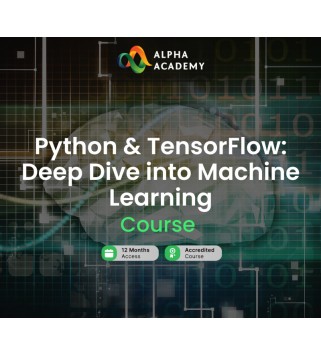 Python & TensorFlow: Deep Dive into Machine Learning Alpha Academy Code Key GLOBAL